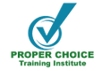 More about Proper Choice Training Institute 
